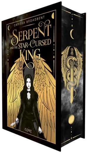 Broadbent, Carissa. The Serpent and the Star-Cursed King (Crowns of Nyaxia) - Illustrierter Sammelband Crowns of Nyaxia 1 & 2. Carlsen Verlag GmbH, 2026.