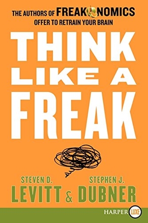 Levitt, Steven D.. Think Like a Freak LP. HarperCollins, 2022.