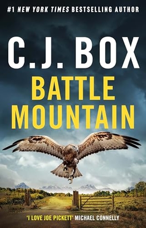 Box, C. J.. Battle Mountain. Bloomsbury Publishing PLC, 2025.