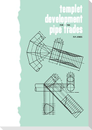 Template Development for Pipe Trades
