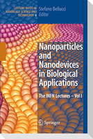 Nanoparticles and Nanodevices in Biological Applications