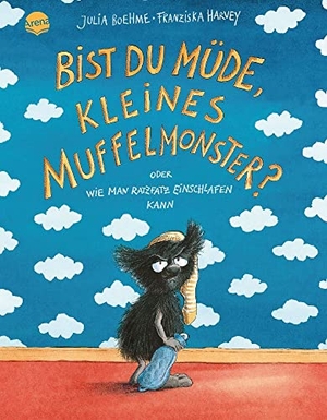 Boehme, Julia. Bist du müde, kleines Muffelmonster? - oder Wie man ratzfatz einschlafen kann (3). Arena Verlag GmbH, 2014.