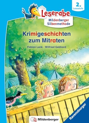 Lenk, Fabian. Krimigeschichten zum Mitraten - Leserabe ab 2. Klasse - Erstlesebuch für Kinder ab 7 Jahren (mit Mildenberger Silbenmethode). Ravensburger Verlag, 2022.