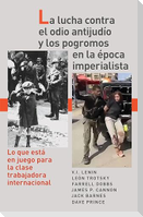 La Lucha Contra El Odio Antijudío Y Los Pogromos En La Época Imperialista