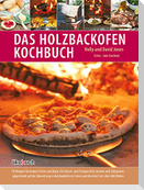 Das Holzbackofen-Kochbuch