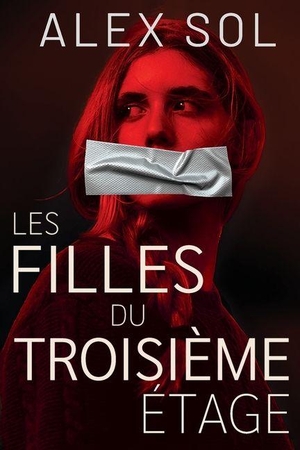 Sol-A. Les filles du troisième étage. Bookelis, 2025.