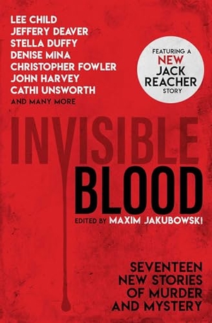 Jakubowski, Maxim. Invisible Blood. Titan Books Ltd, 2019.