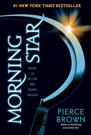 Brown, Pierce. Morning Star. Random House, 2016.