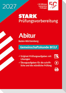STARK Gemeinschaftskunde - Abitur 2027 BW - Prüfungsvorbereitung