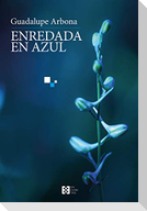 Enredada en azul