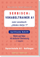 Serbisch: Vokabeltrainer A1 zum Buch "Idemo dalje 1" - kyrillische Schrift