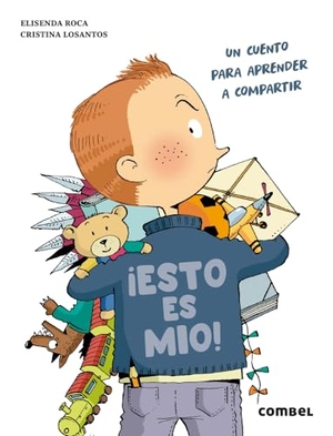 Roca, Elisenda. Esto Es Mío / This Is Mine. Editorial Casals S.A., 2024.