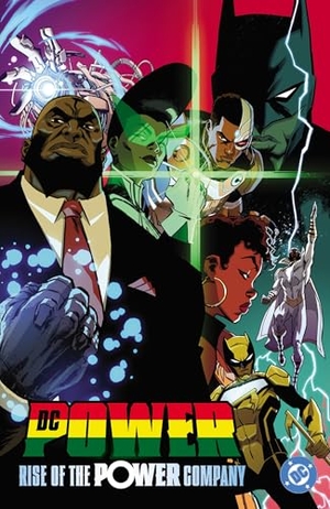 Ayala, Vita / Smith, Zipporah et al. DC Power: Rise of the Power Company. DC Comics, 2026.