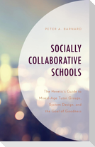 Socially Collaborative Schools