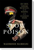 Slow Poison