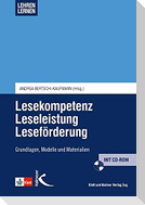 Lesekompetenz - Leseleistung - Leseförderung