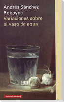 Variaciones sobre el vaso de agua