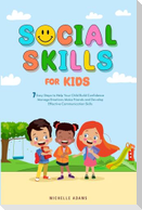 SOCIAL SKILLS FOR KIDS