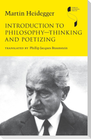 Introduction to Philosophy--Thinking and Poetizing