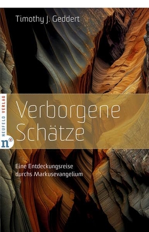 Geddert, Timothy J.. Verborgene Schätze - Eine Entdeckungsreise durchs Markusevangelium. Neufeld Verlag, 2026.