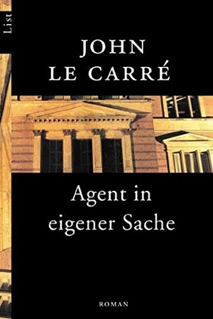 Le Carré, John. Agent in eigener Sache. Ullstein Taschenbuchvlg., 2002.