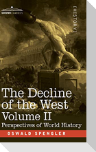 The Decline of the West, Volume II