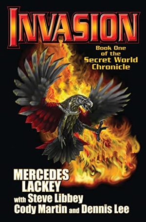 Lackey, Mercedes / Libby, Steve et al. Invasion. Baen, 2011.