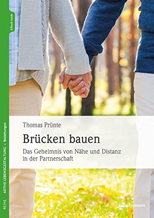 Prünte, Thomas. Brücken bauen - Das Geheimnis von Nähe und Distanz in der Partnerschaft. Junfermann Verlag, 2023.
