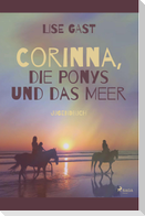 Corinna, die Ponys und das Meer