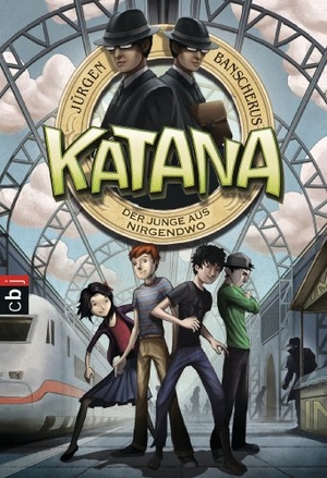 Banscherus, Jürgen. Katana 01 - Der Junge aus Nirgendwo. cbj, 2011.