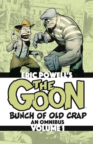 Powell, Eric. The Goon: Bunch of Old Crap Omnibus Volume 1. Dark Horse Comics, 2024.