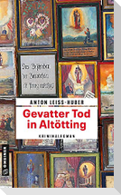 Gevatter Tod in Altötting