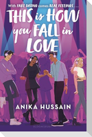 This Is How You Fall in Love