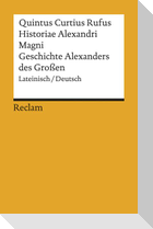 Historiae Alexandri Magni / Geschichte Alexanders des Großen