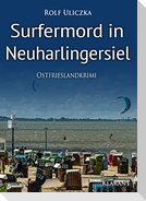 Surfermord in Neuharlingersiel. Ostfrieslandkrimi