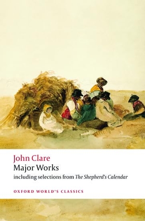 Clare, John. Major Works. Oxford University Press, 2008.