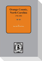 Orange County, North Carolina 1752-1952