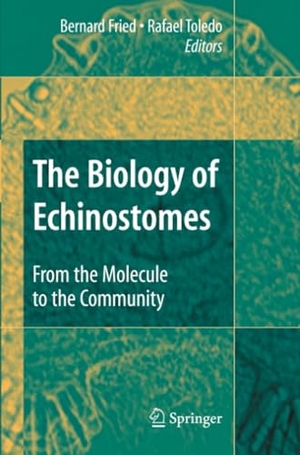 Toledo, Rafael / Bernard Fried (Hrsg.). The Biology of Echinostomes - From the Molecule to the Community. Springer New York, 2010.