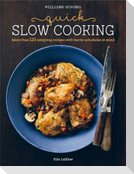 Quick Slow Cooking