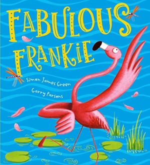 Green, Simon James. Fabulous Frankie. Scholastic, 2021.