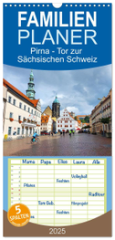 Familienplaner 2025 - Pirna - Tor zur Sächsischen Schweiz mit 5 Spalten (Wandkalender, 21 x 45 cm) CALVENDO