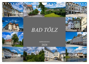 Meutzner, Dirk. Bad Tölz Impressionen (Wandkalender 2024 DIN A4 quer), CALVENDO Monatskalender - Wunderschöne Ansichten der Stadt Bad Tölz. Calvendo, 2023.