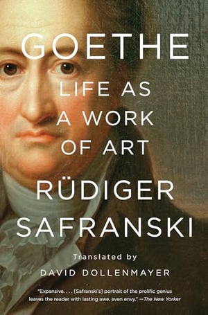 Safranski, Rüdiger. Goethe - Life as a Work of Art. Norton & Company, 2019.