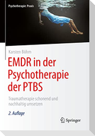 EMDR in der Psychotherapie der PTBS