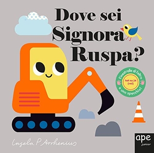 Arrhenius, Ingela P.. Dove sei, signora Ruspa?. Ape Junior, 2022.