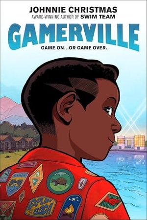 Christmas, Johnnie. Gamerville - A Graphic Novel. HarperCollins Publishers Inc, 2024.