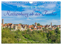 Ein Spaziergang durch Rothenburg ob der Tauber (Wandkalender 2025 DIN A4 quer), CALVENDO Monatskalender