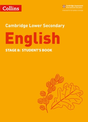 Constant, Clare / Page, Emma et al. Lower Secondary English Student's Book: Stage 8. HarperCollins Publishers, 2021.