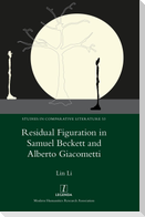 Residual Figuration in Samuel Beckett and Alberto Giacometti