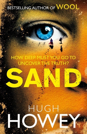Howey, Hugh. Sand. Vintage Classics, 2014.